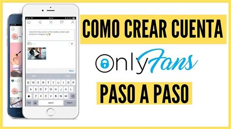 crear cuenta de only fans|Cómo crear una cuenta de OnlyFans, paso a paso